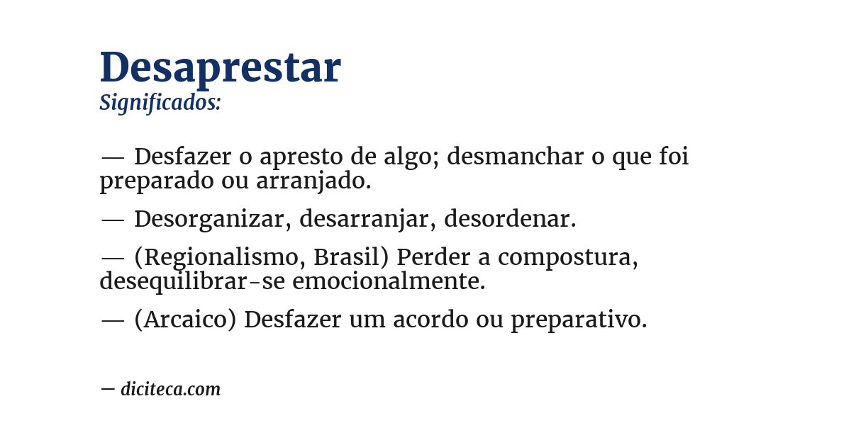 Significado de desaprestar