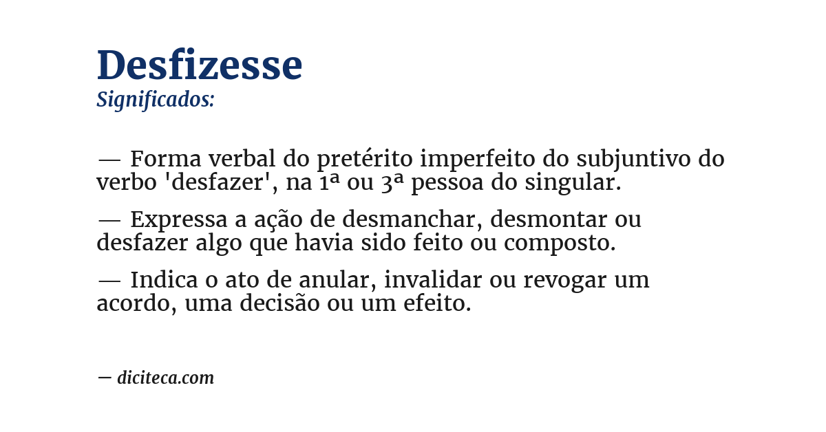 Significado de desfizesse