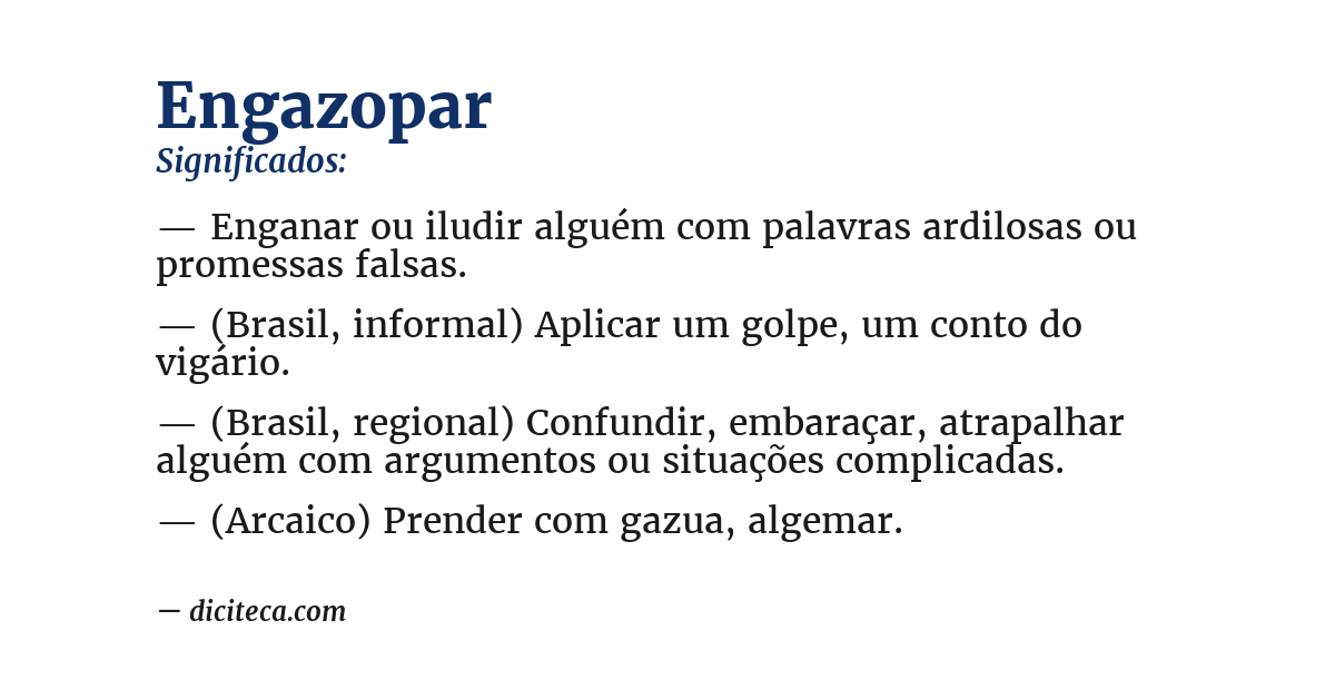 Significado de engazopar