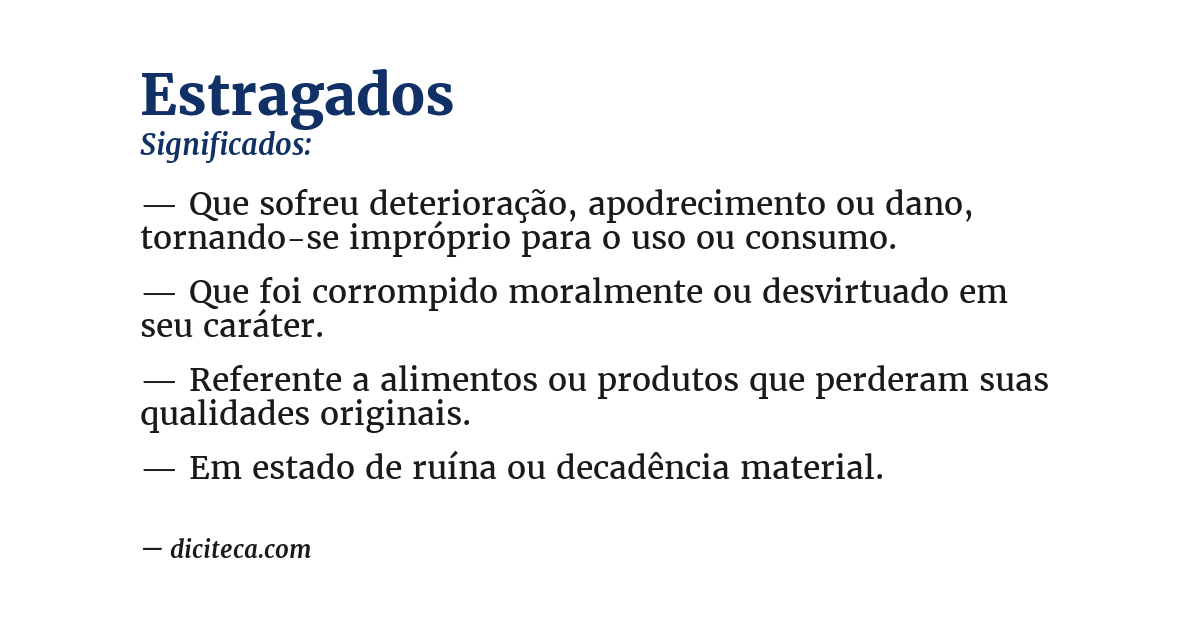 Significado de estragados