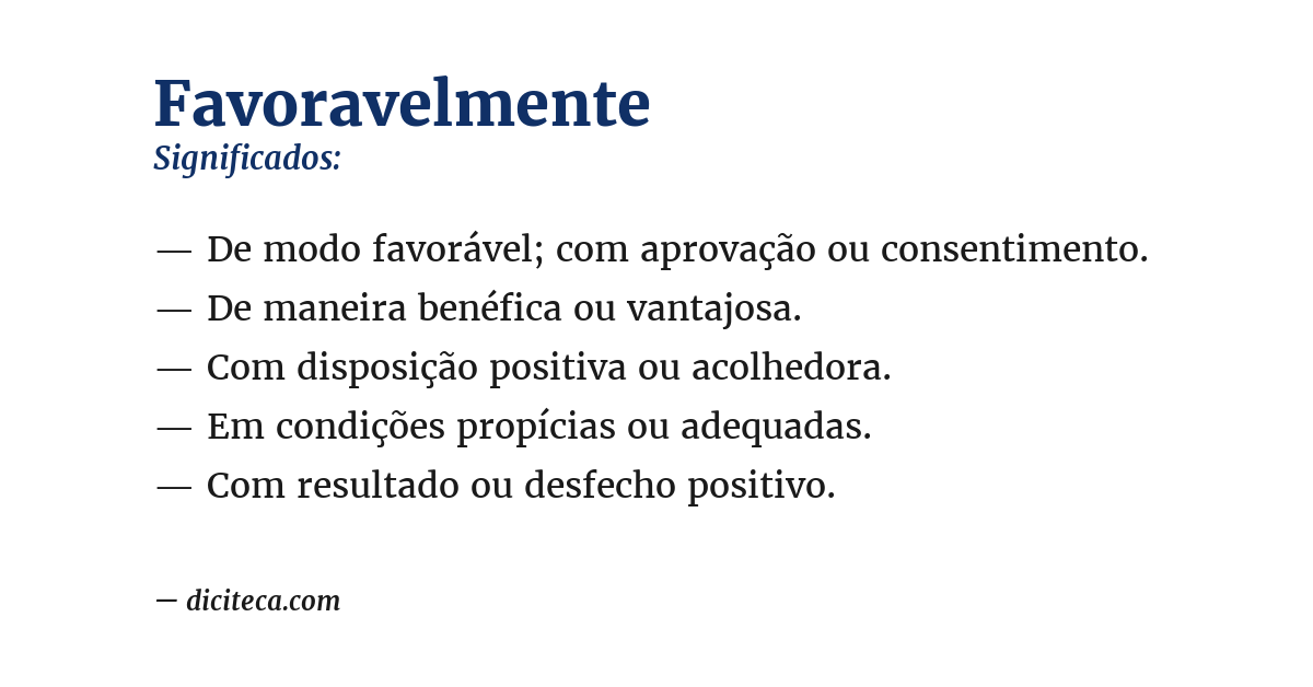 Significado de favoravelmente
