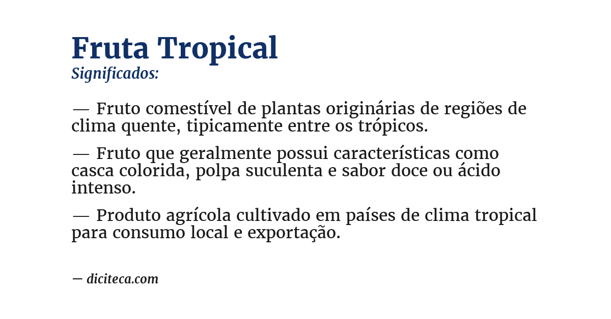 Significado de fruta tropical