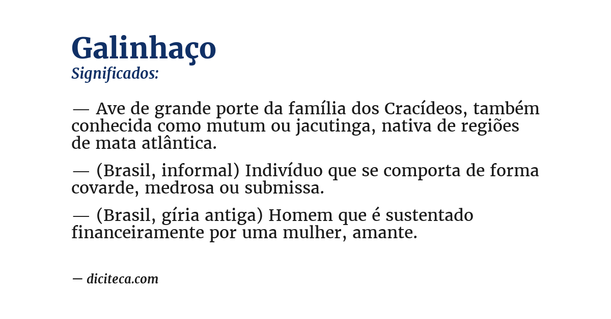 Significado de galinhaço