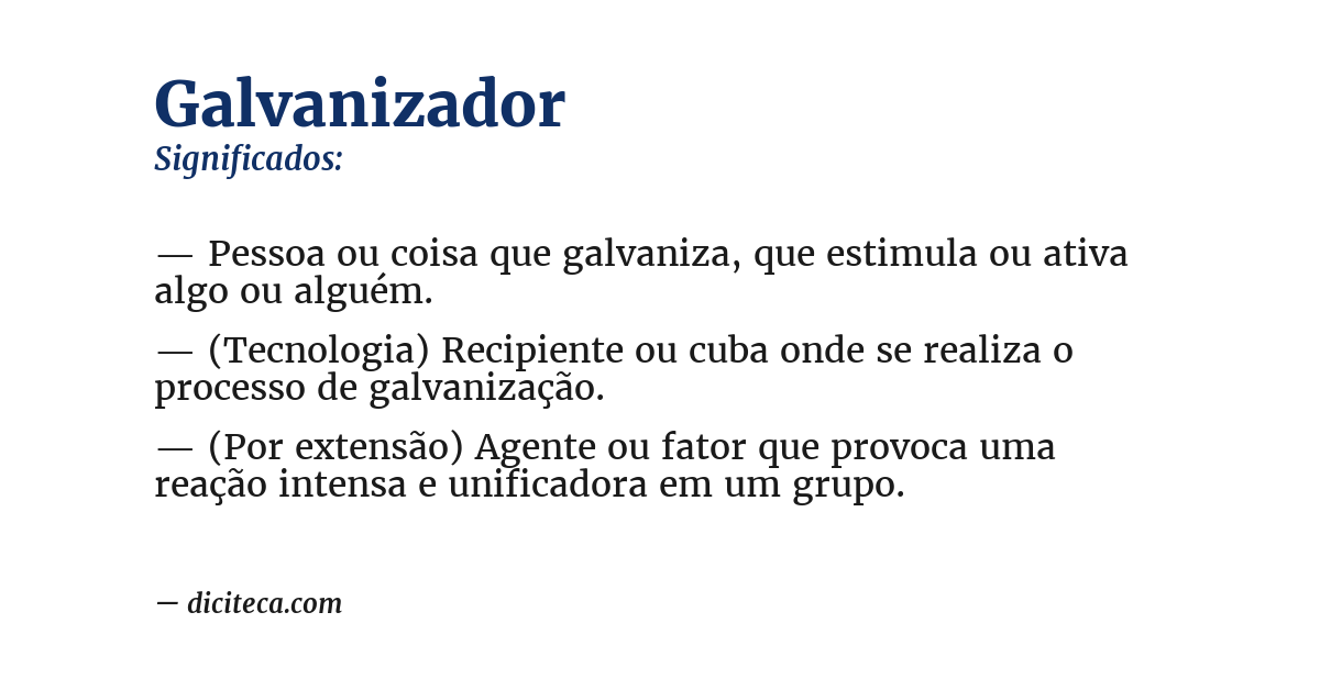 Significado de galvanizador