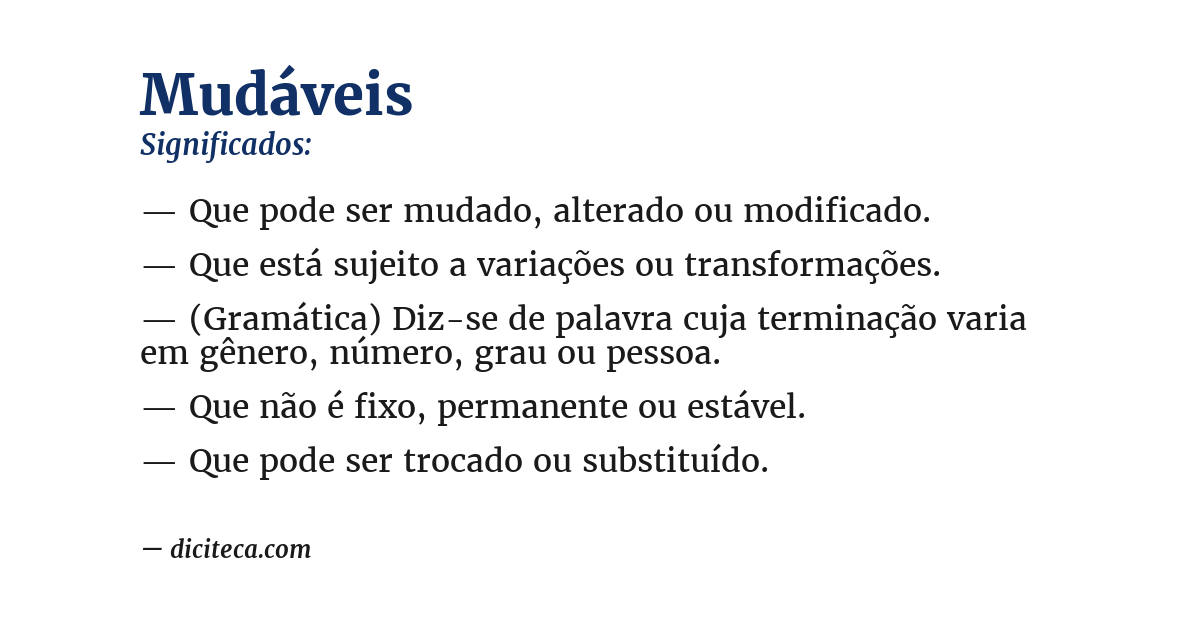 Significado de mudáveis