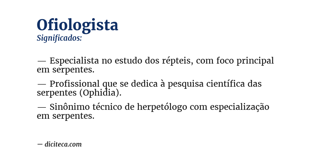 Significado de ofiologista