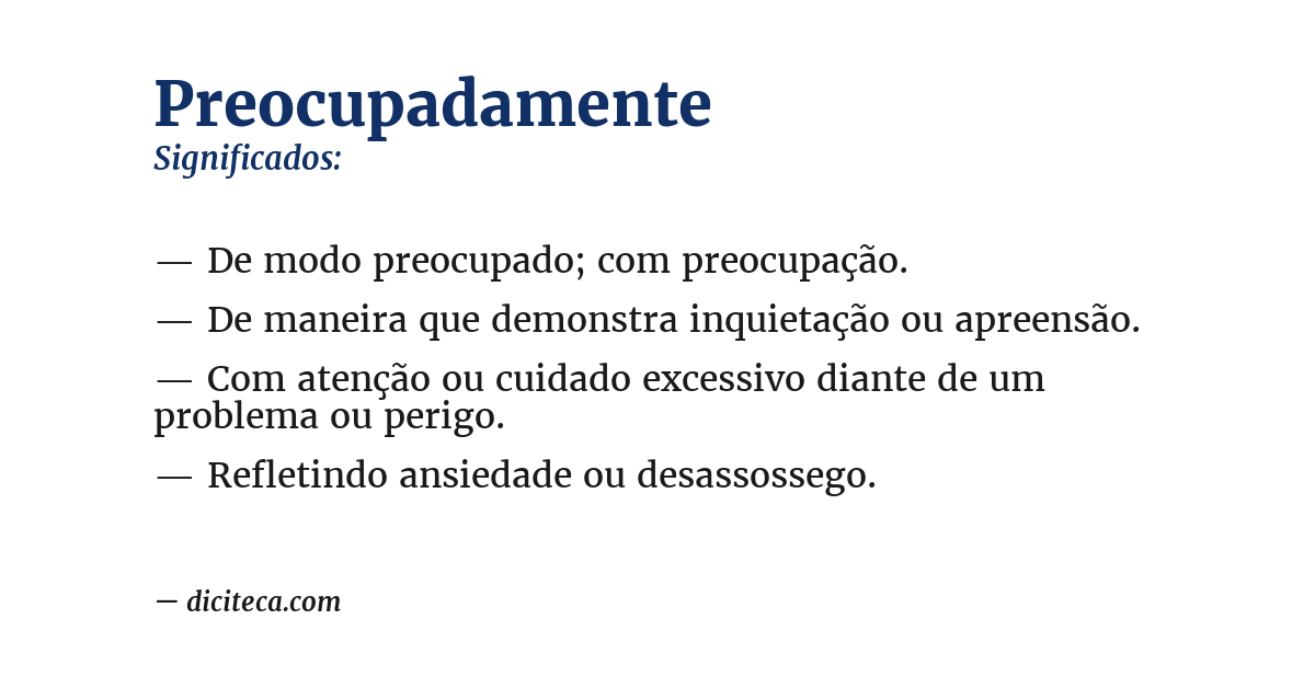 Significado de preocupadamente