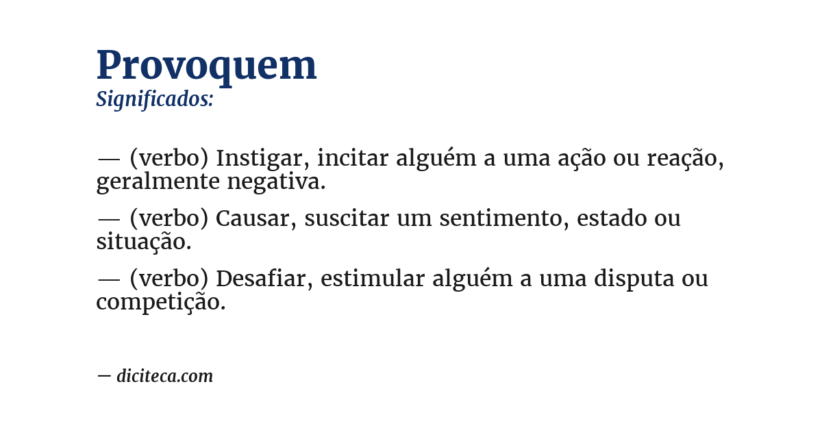 Significado de provoquem