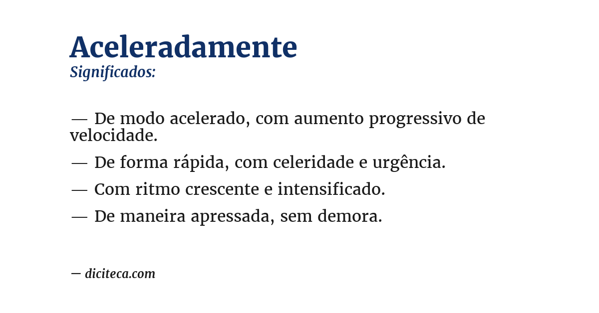 Significado de aceleradamente