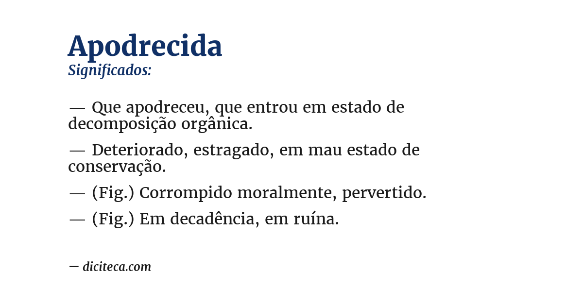 Significado de apodrecida