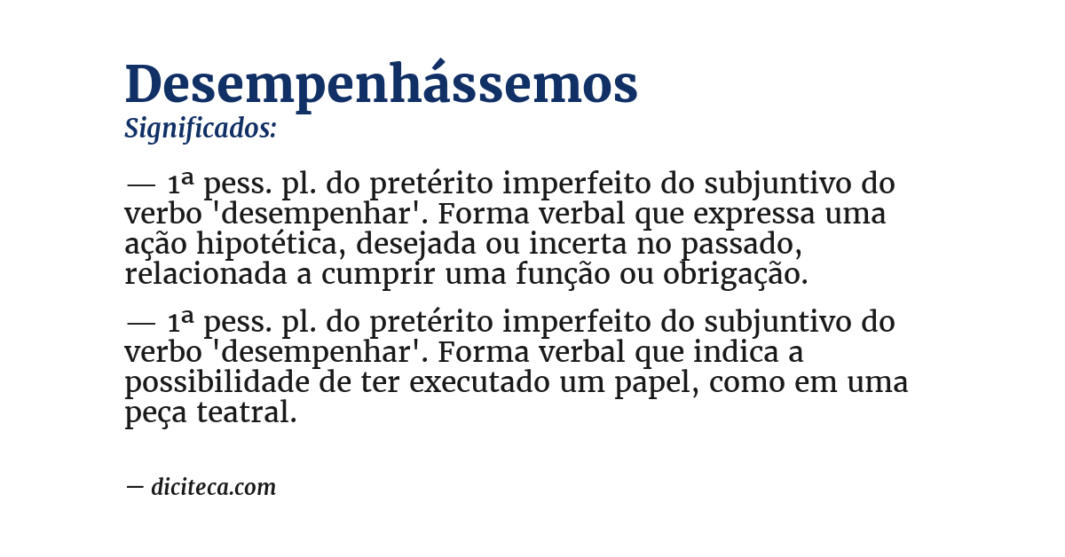 Significado de desempenhássemos