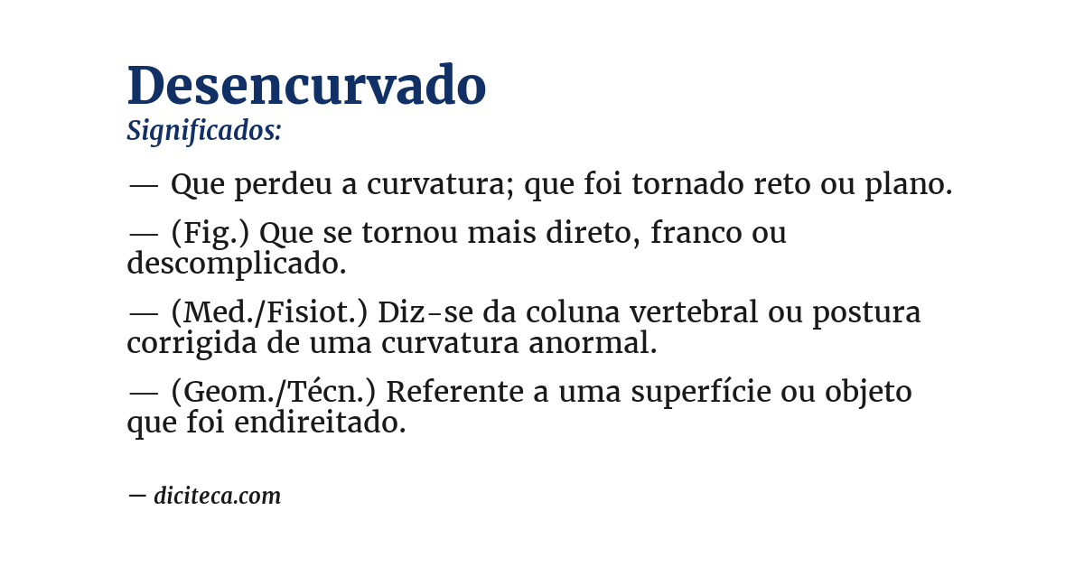Significado de desencurvado