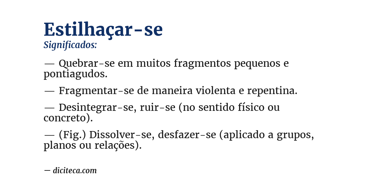 Significado de estilhaçar-se