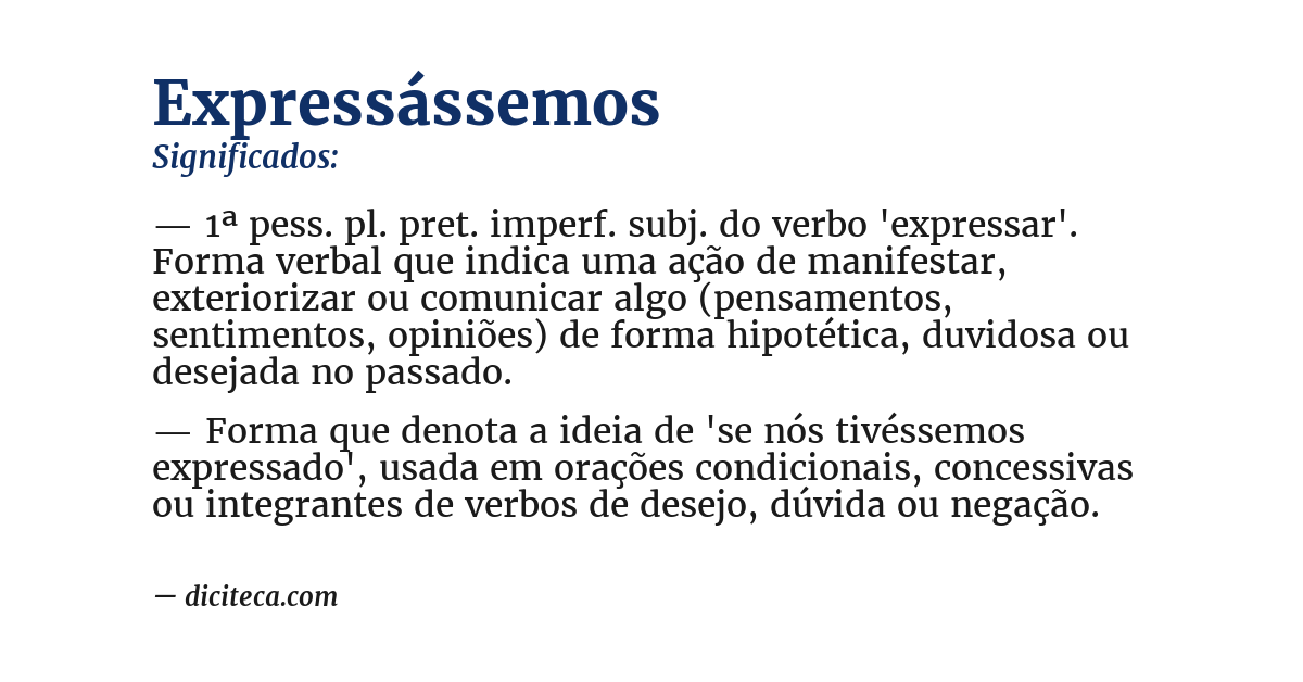 Significado de expressássemos