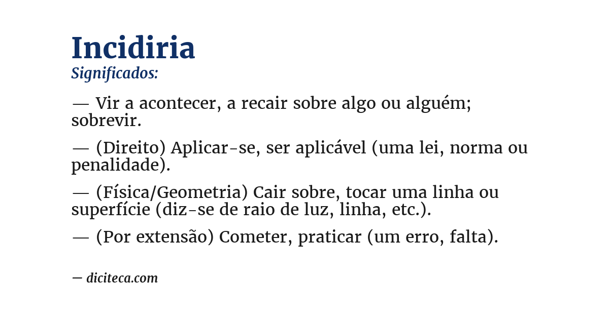 Significado de incidiria