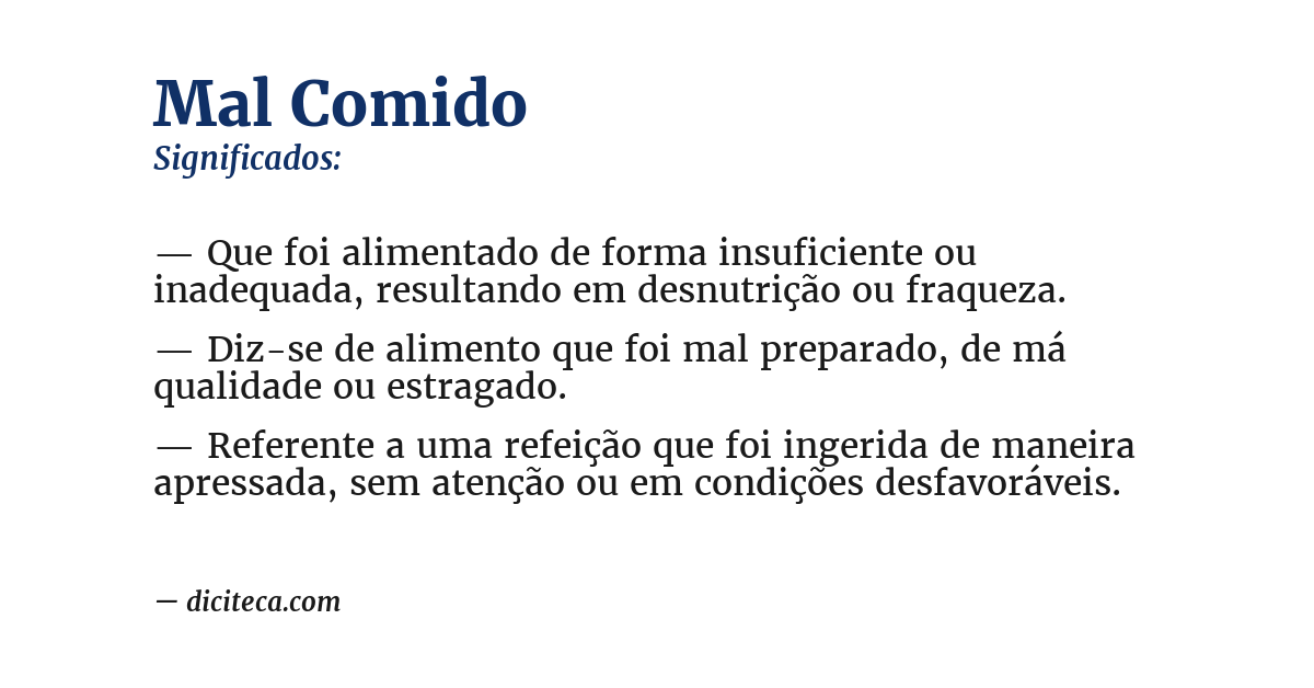 Significado de mal comido