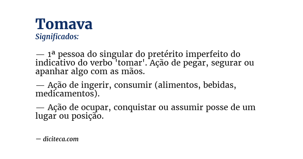 Significado de tomava