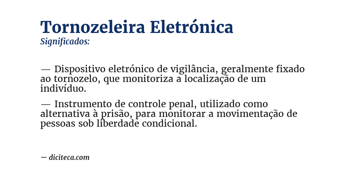 Significado de tornozeleira eletrónica