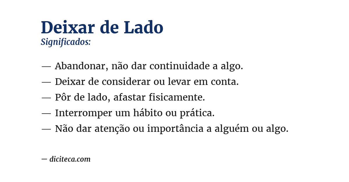 Significado de deixar de lado