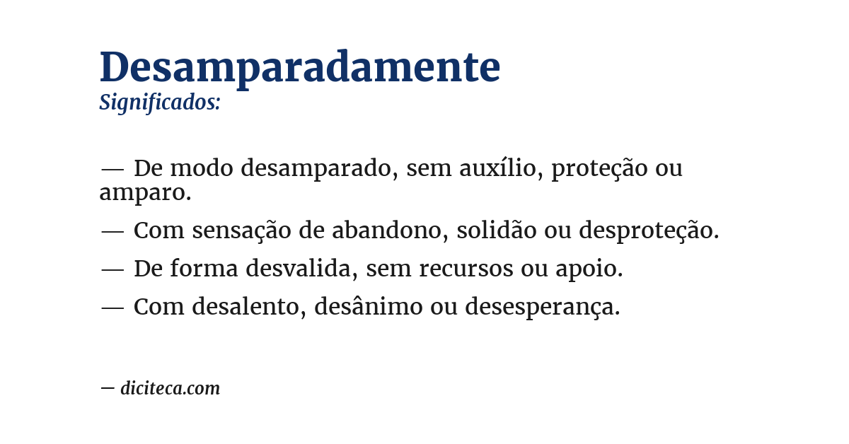 Significado de desamparadamente