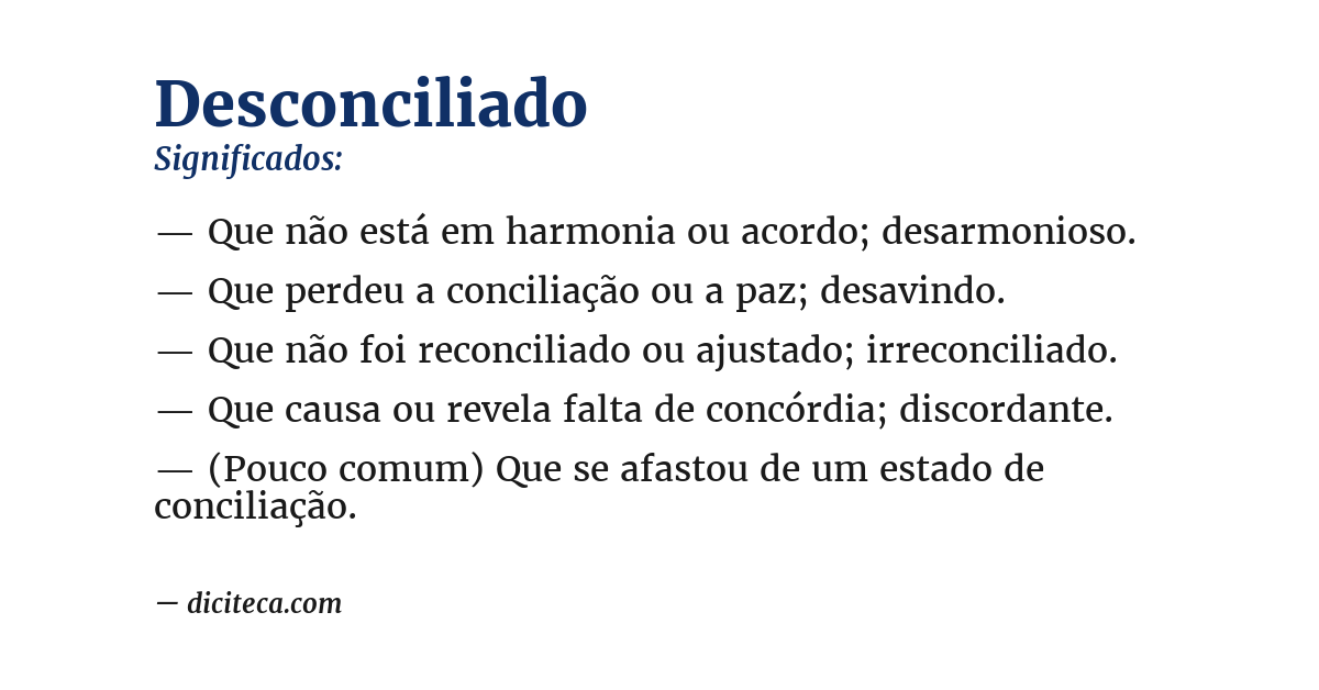 Significado de desconciliado