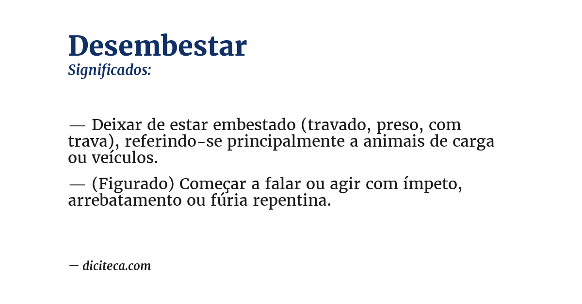 Significado de desembestar