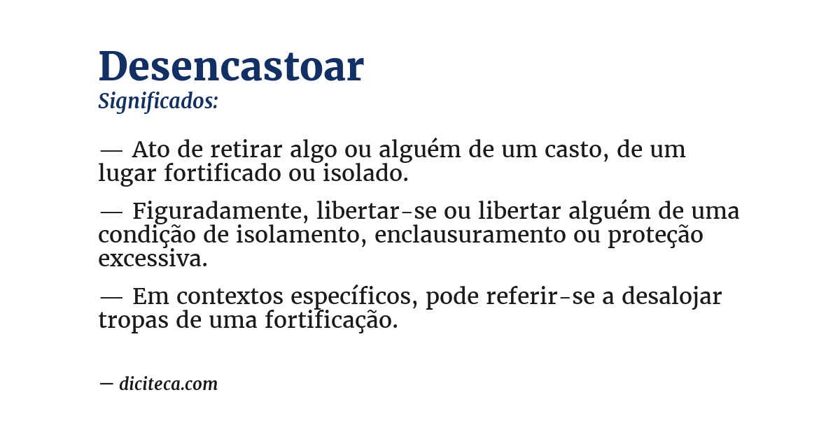 Significado de desencastoar