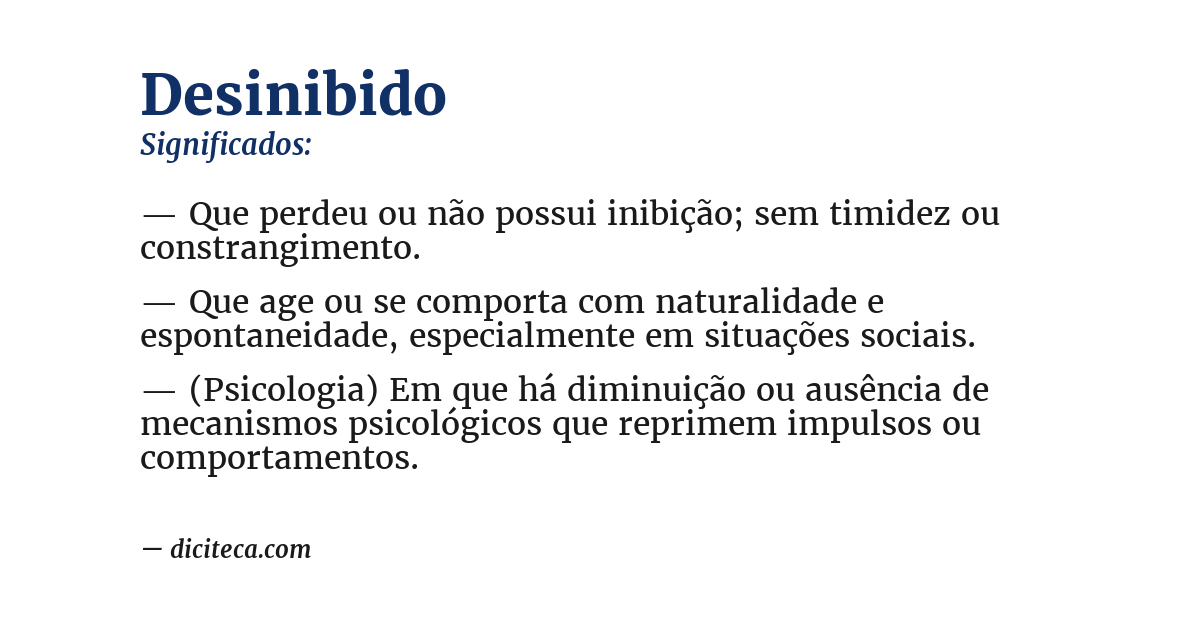 Significado de desinibido