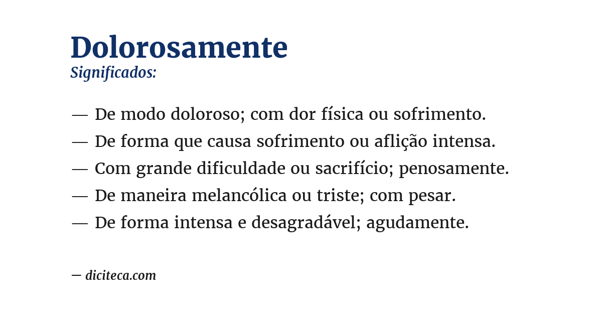 Significado de dolorosamente