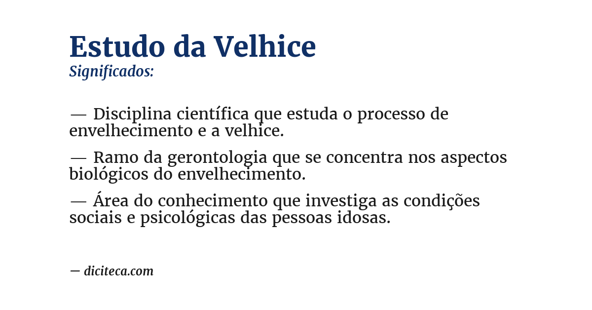 Significado de estudo da velhice