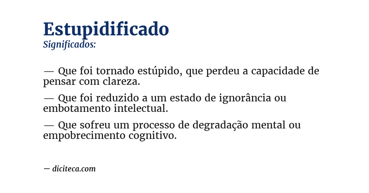 Significado de estupidificado