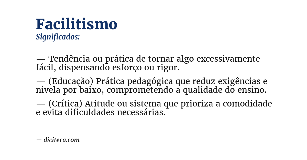 Significado de facilitismo
