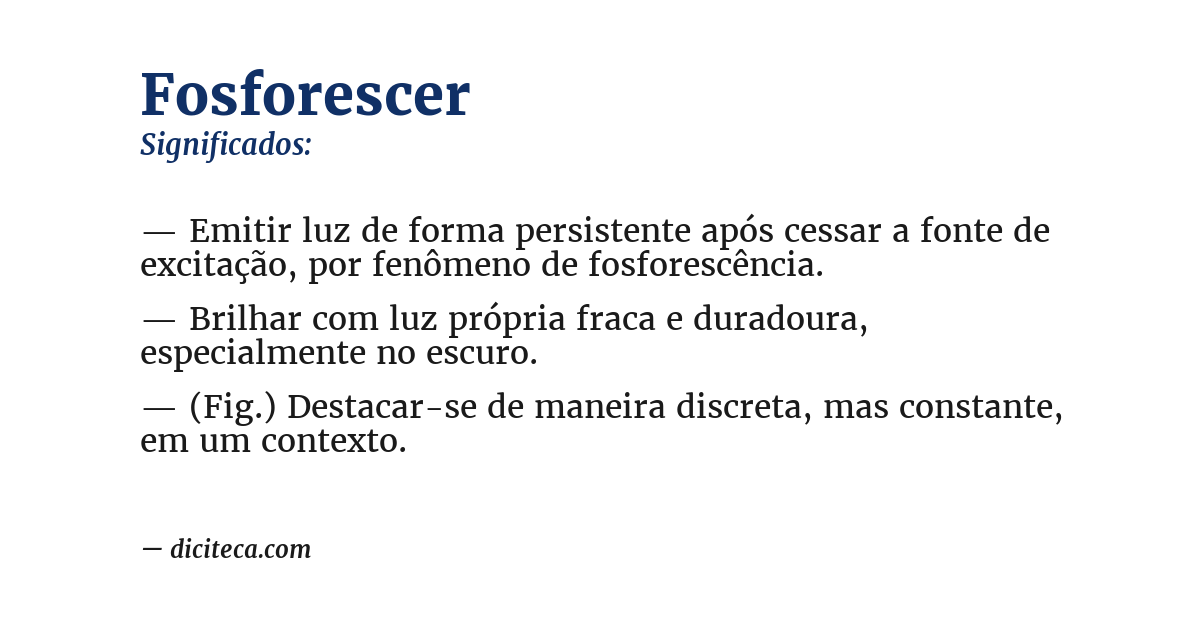 Significado de fosforescer