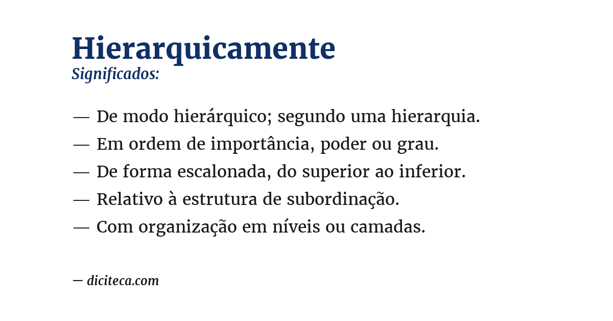 Significado de hierarquicamente