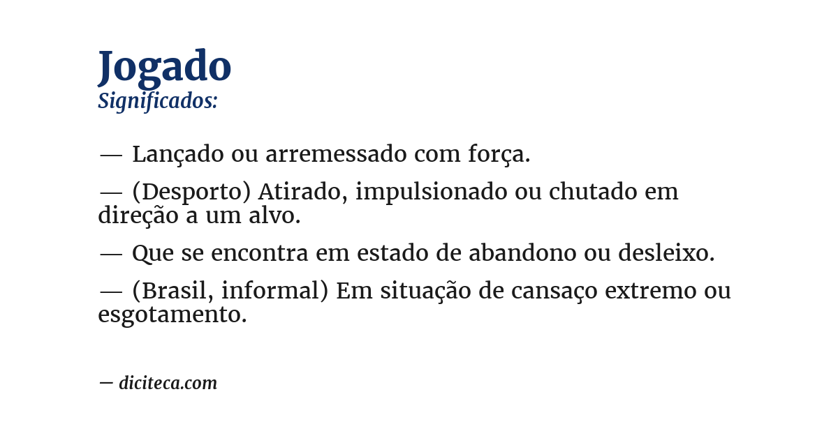 Significado de jogado