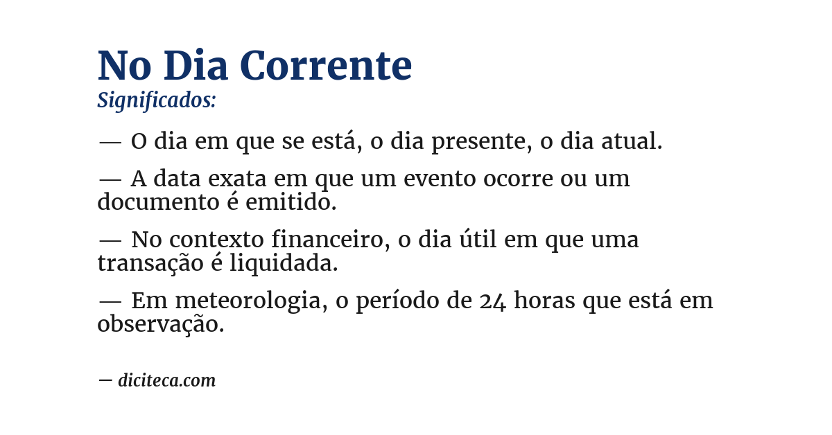 Significado de no dia corrente