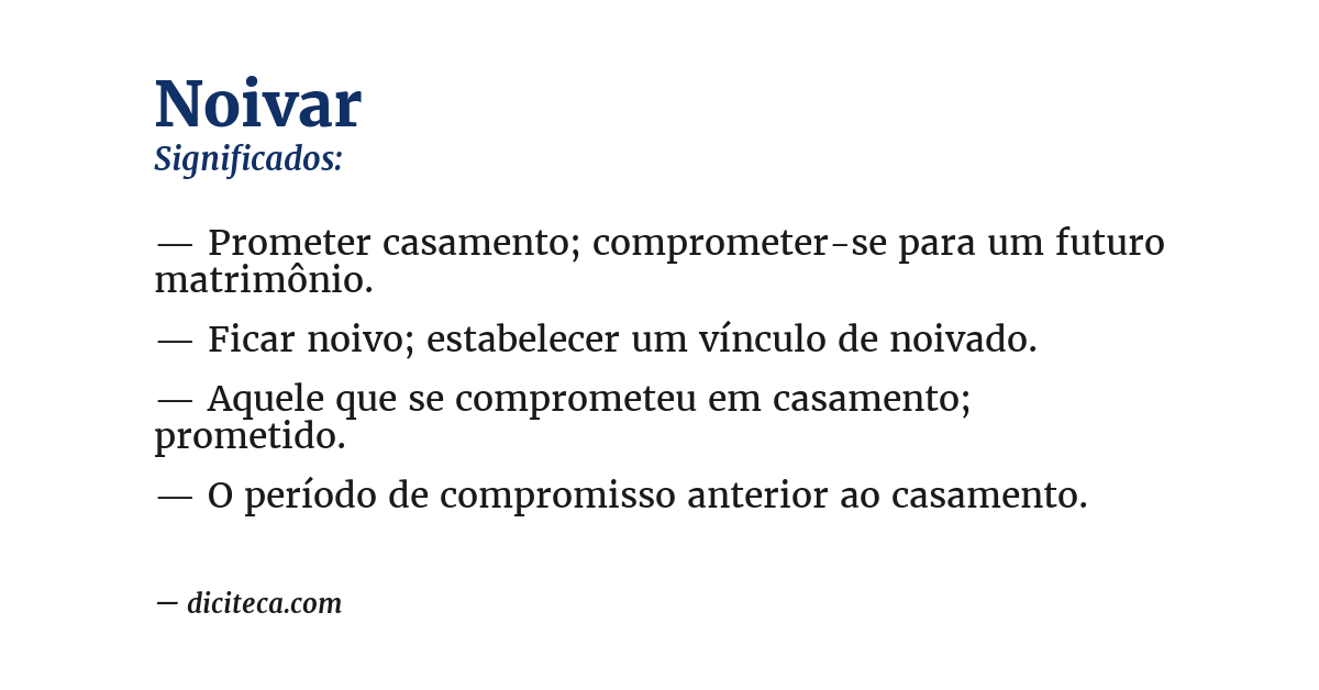 Significado de noivar