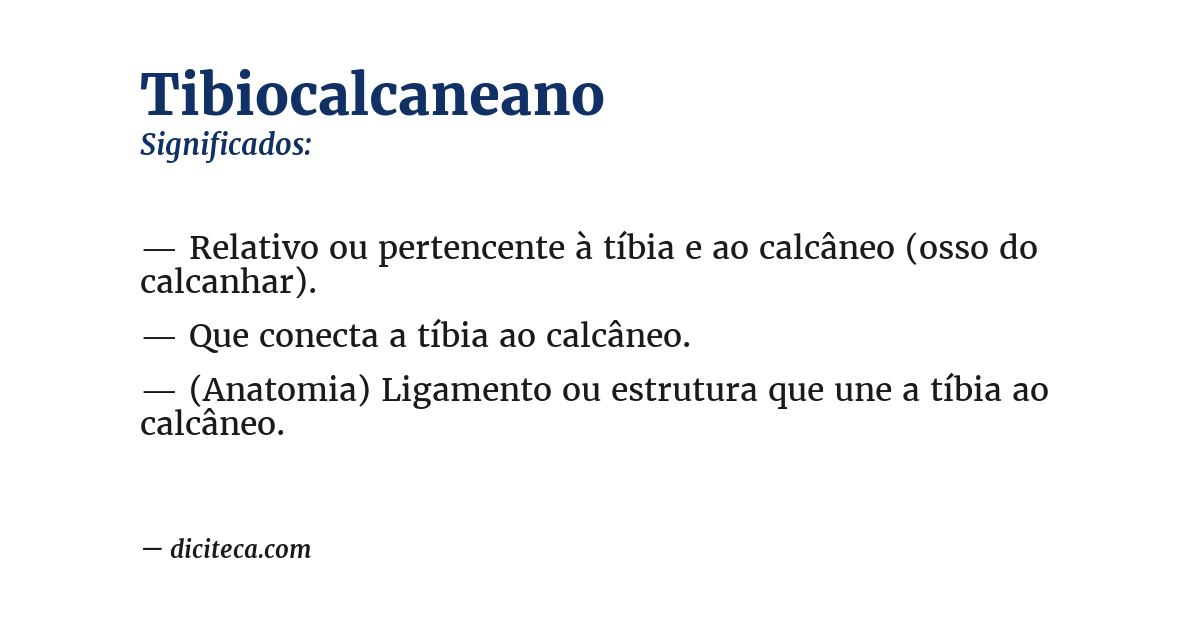 Significado de tibiocalcaneano