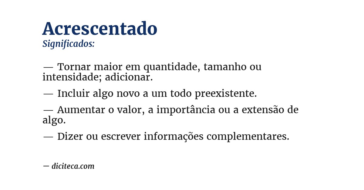 Significado de acrescentado