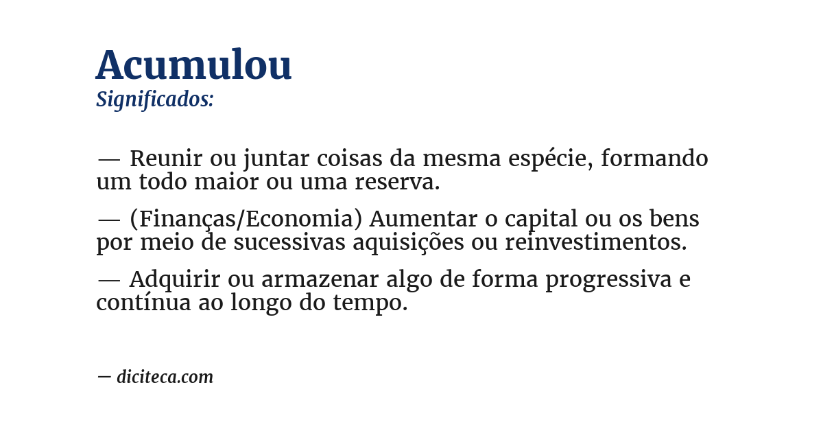 Significado de acumulou
