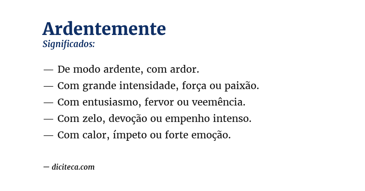 Significado de ardentemente