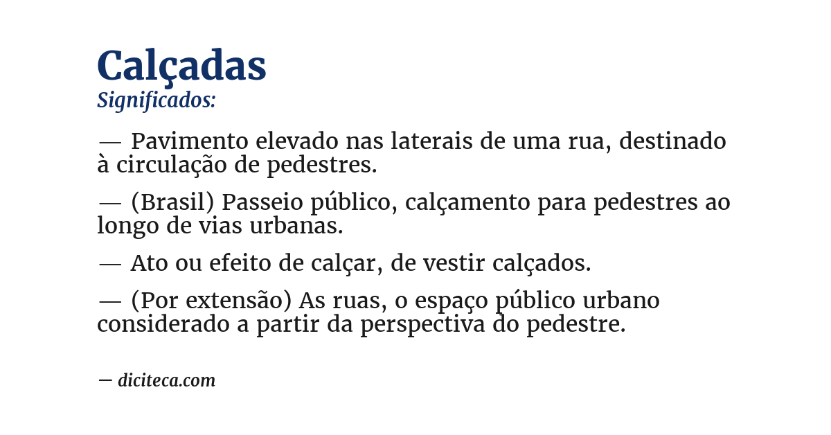 Significado de calçadas