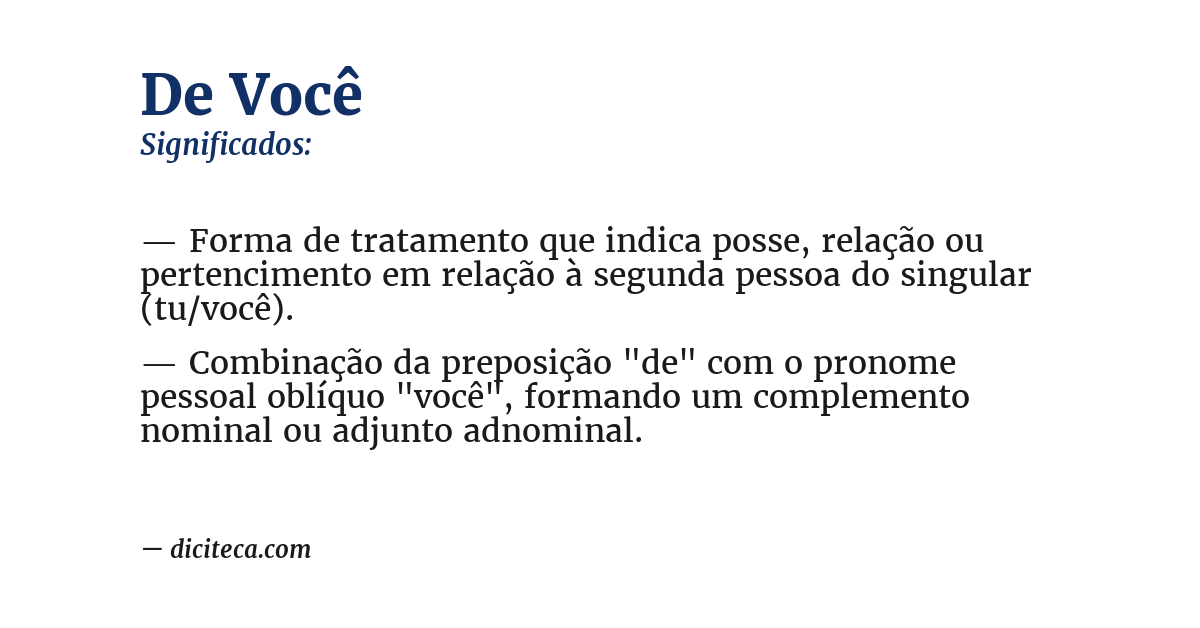 Significado de de você