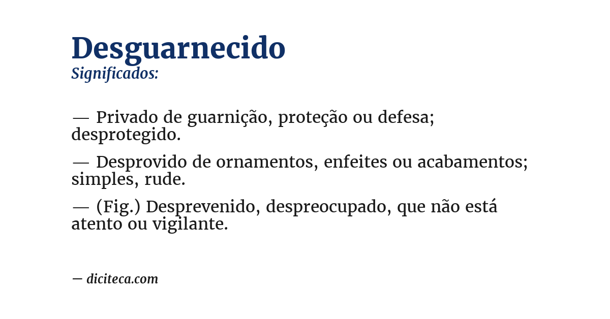 Significado de desguarnecido