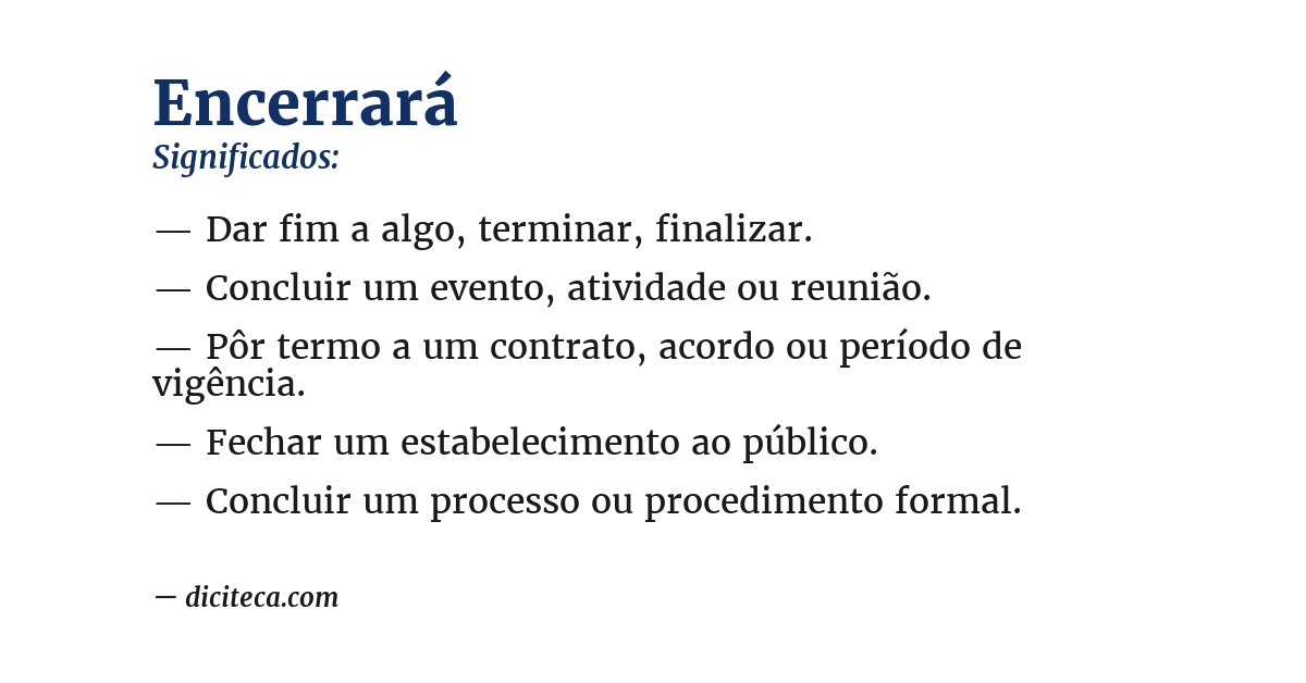 Significado de encerrará
