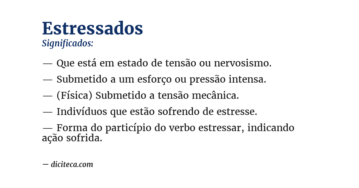 Significado de estressados