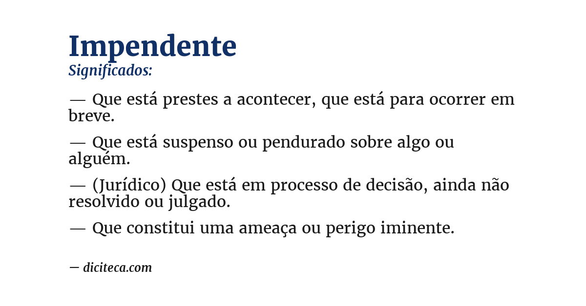 Significado de impendente