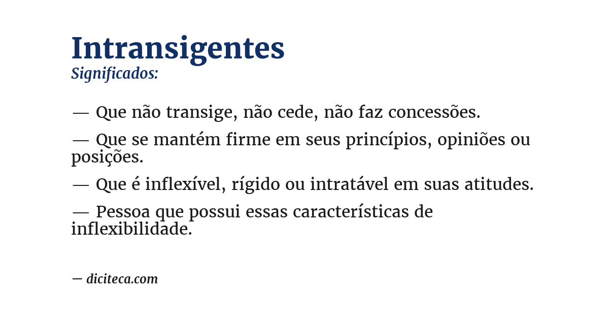 Significado de intransigentes