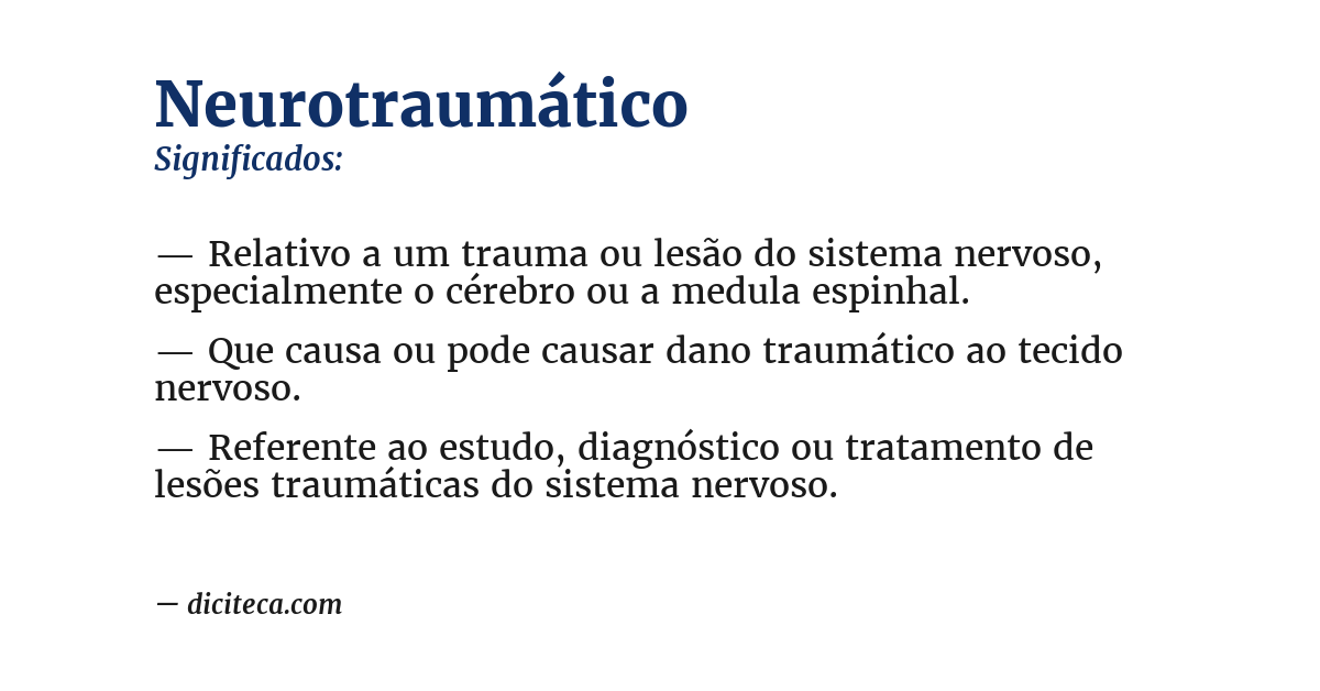Significado de neurotraumático
