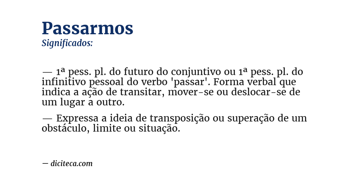 Significado de passarmos